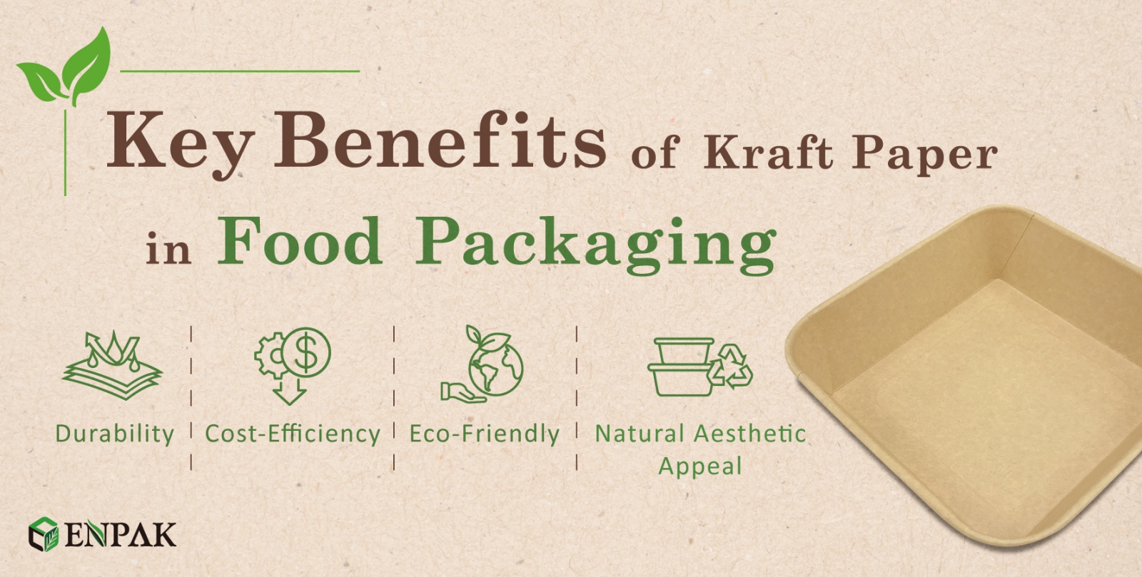 Key Benefits of Kraft Paper in Food Packaging