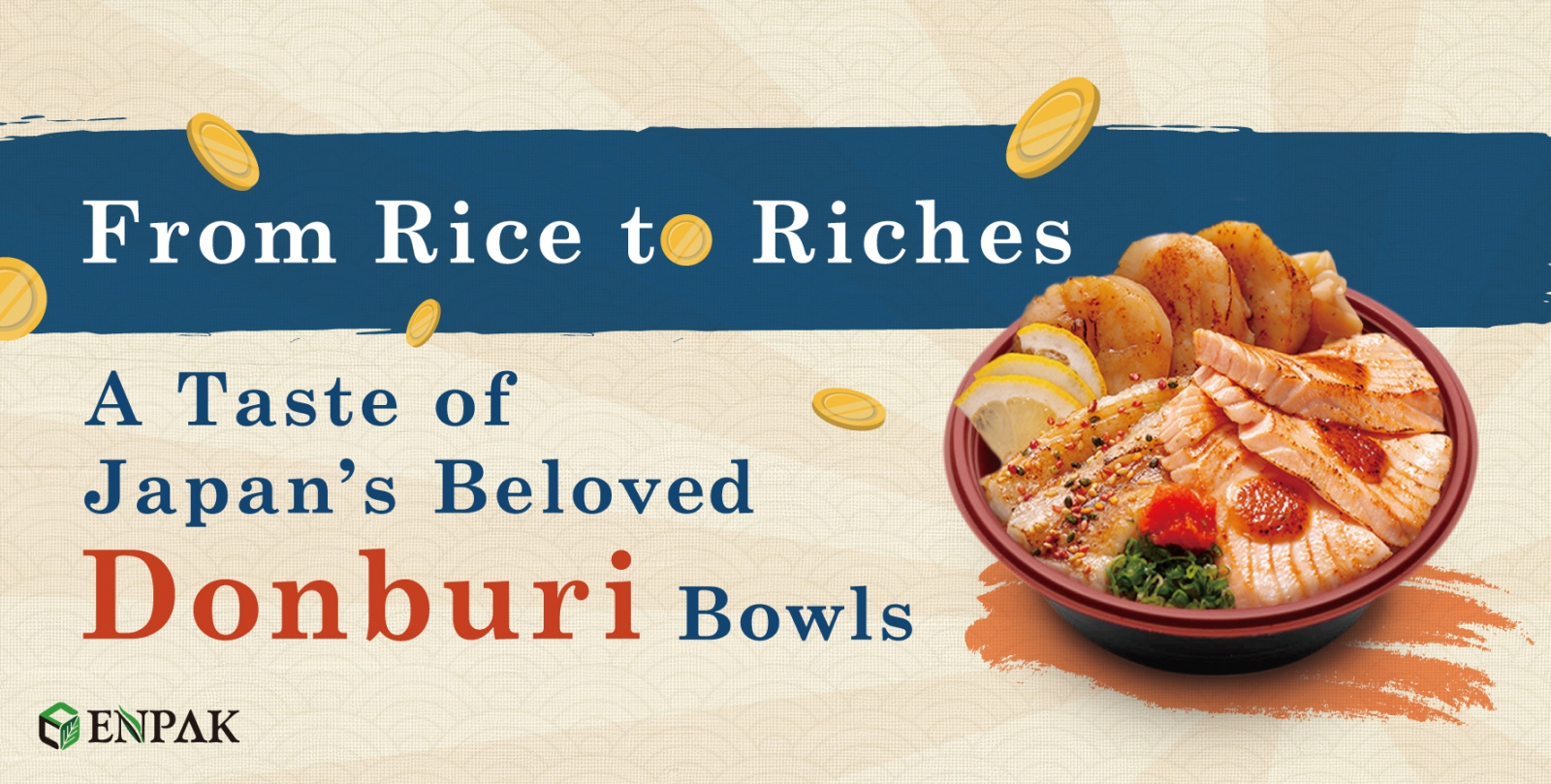 From Rice to Riches: A Taste of Japan’s Beloved Donburi Bowls